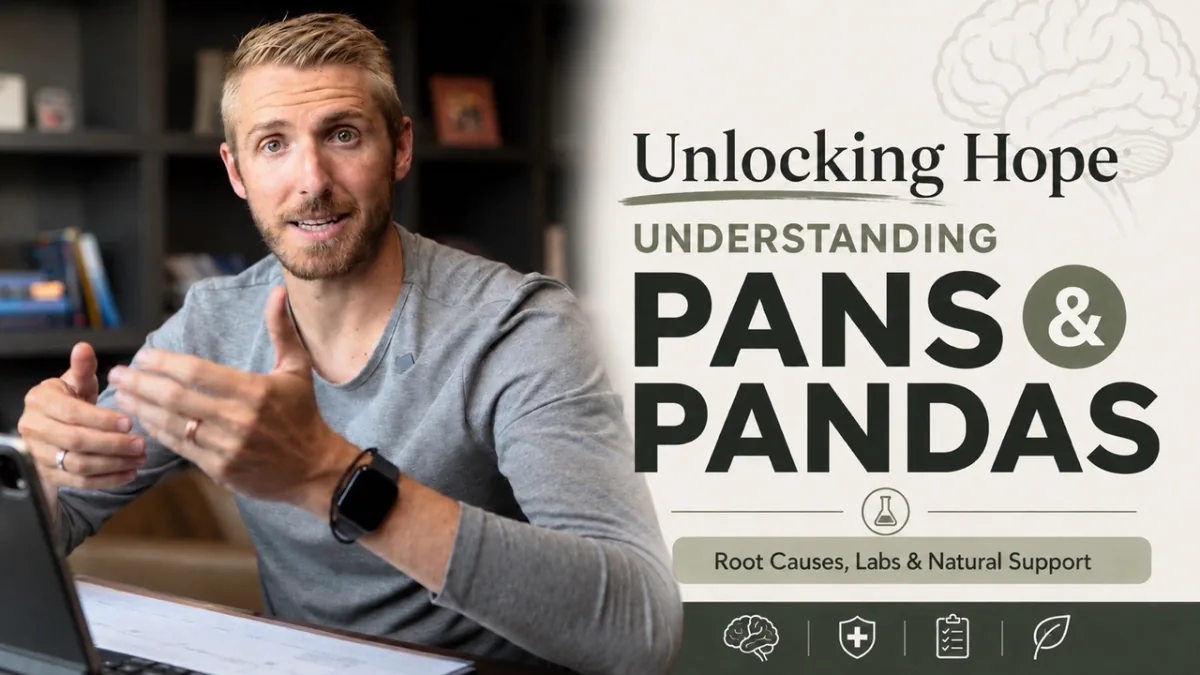 Dr. Josh Madsen - Unlocking Hope: Understanding PANS & PANDAS course